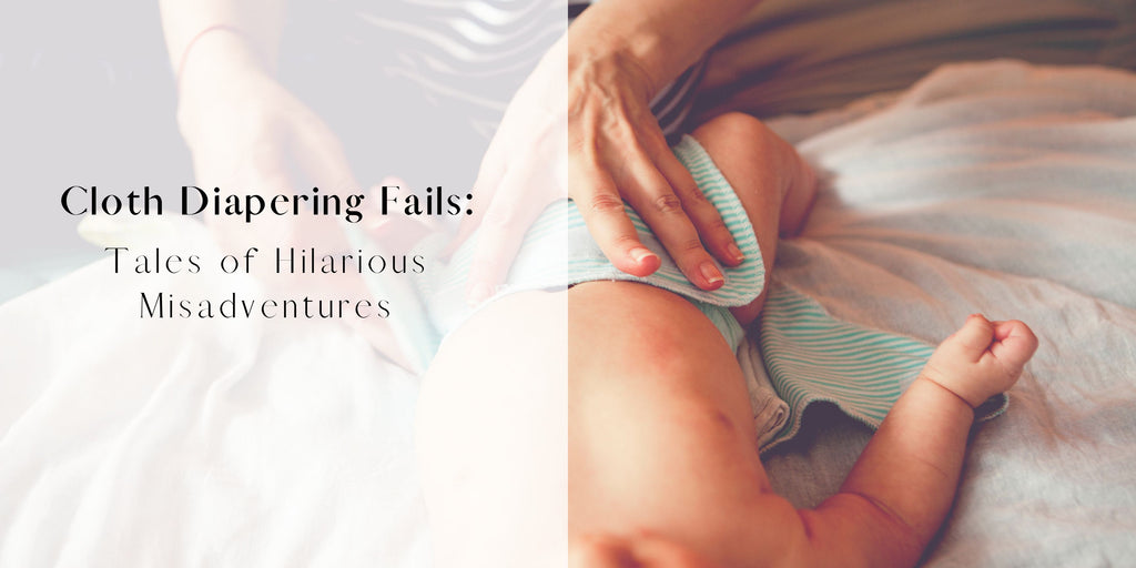 Cloth Diapering Fails: Tales of Hilarious Misadventures